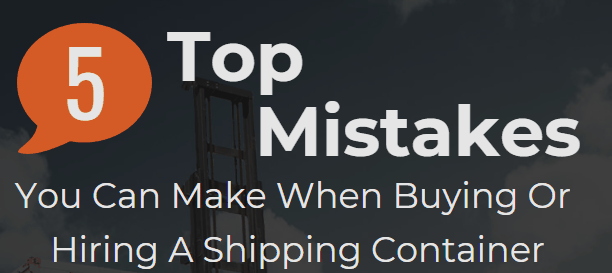 You are currently viewing Top 5 Mistakes When Getting a Container